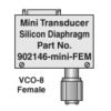 Silicon Diaphragm Wide Range Transducer, VCO-8 female fitting [902146-MINI-FEM]