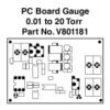 .01 to 20 Torr Pirani Transmitter, Bare PCB [V801181]